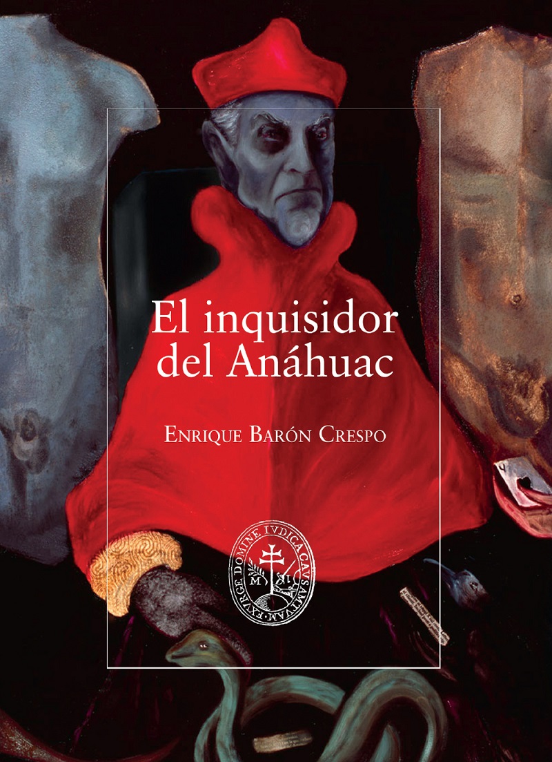 El inquisidor del Anáhuac