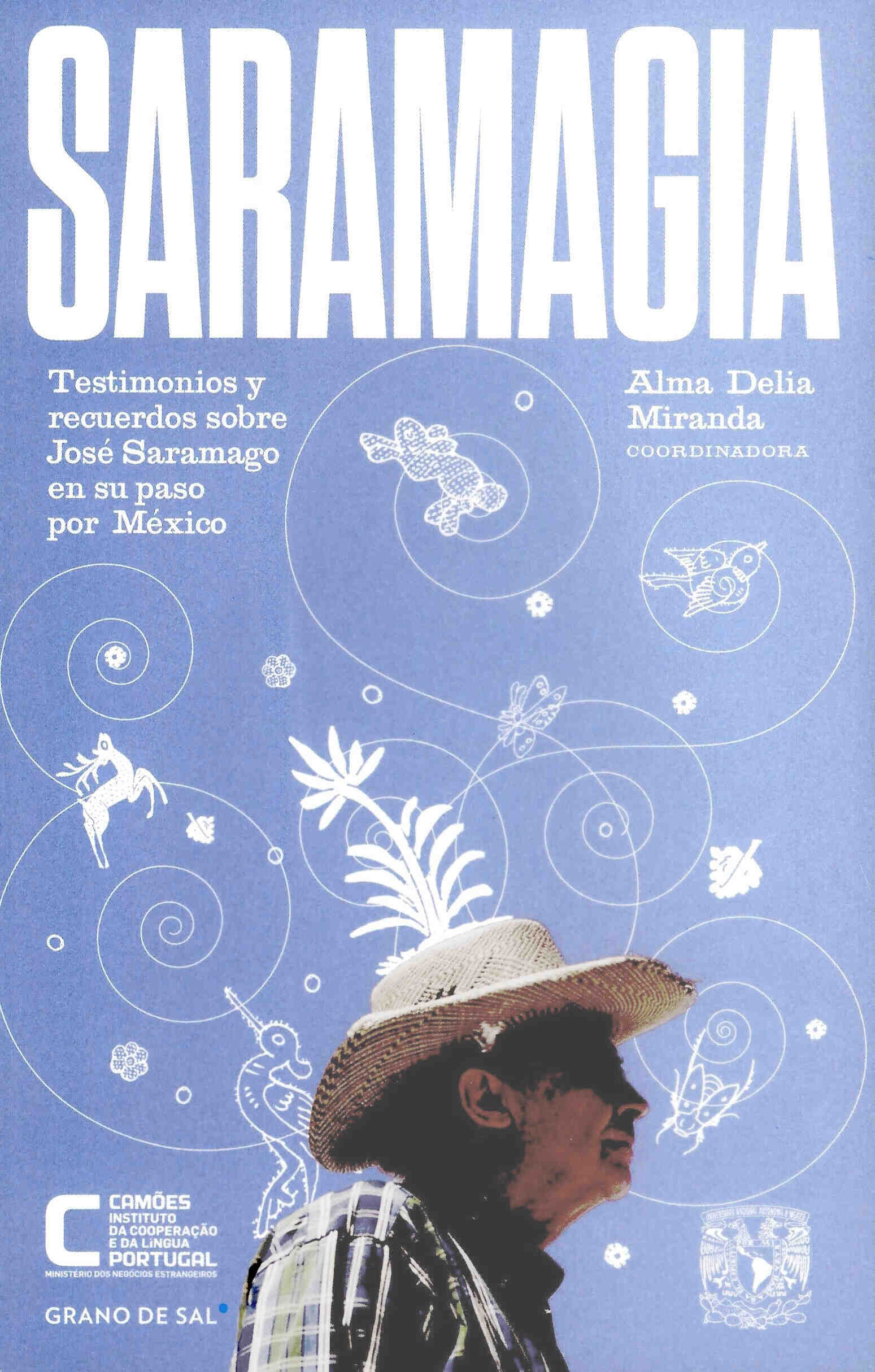 Saramagia. Testimonios y recuerdos sobre José Saramago en su paso por México