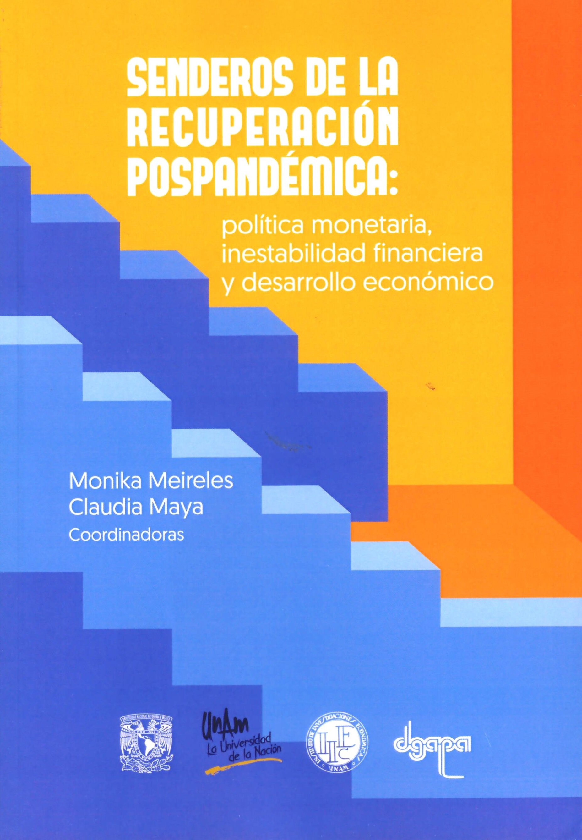 Senderos de la recuperación pospandémica: política monetaria, inestabilidad financiera y desarrollo