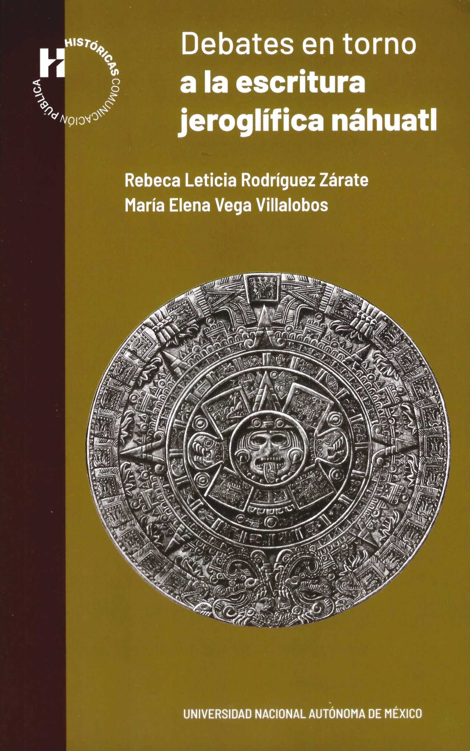 Debates en torno a la escritura jeroglífica náhuatl