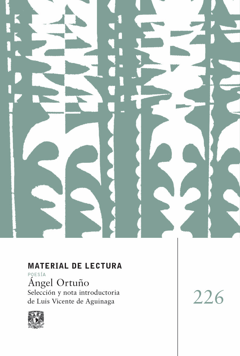 Ángel Ortuño. Material de lectura núm. 226. Poesía. Nueva época