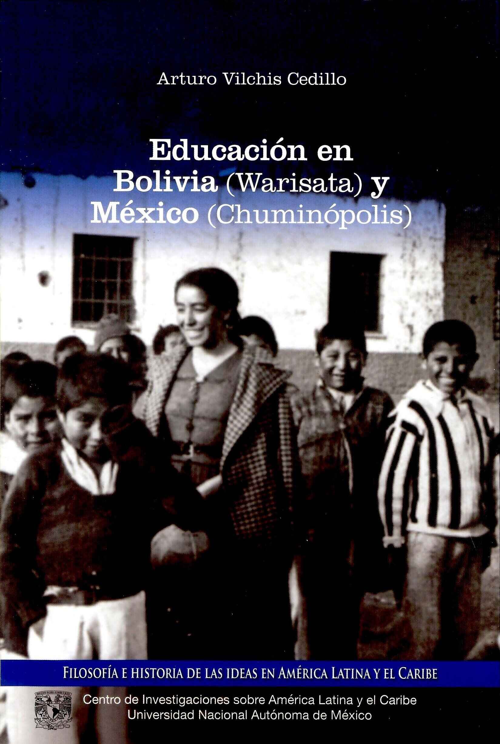 Educación en Bolivia (Warisata) y México (Chuminópolis), todos aprendemos de todos