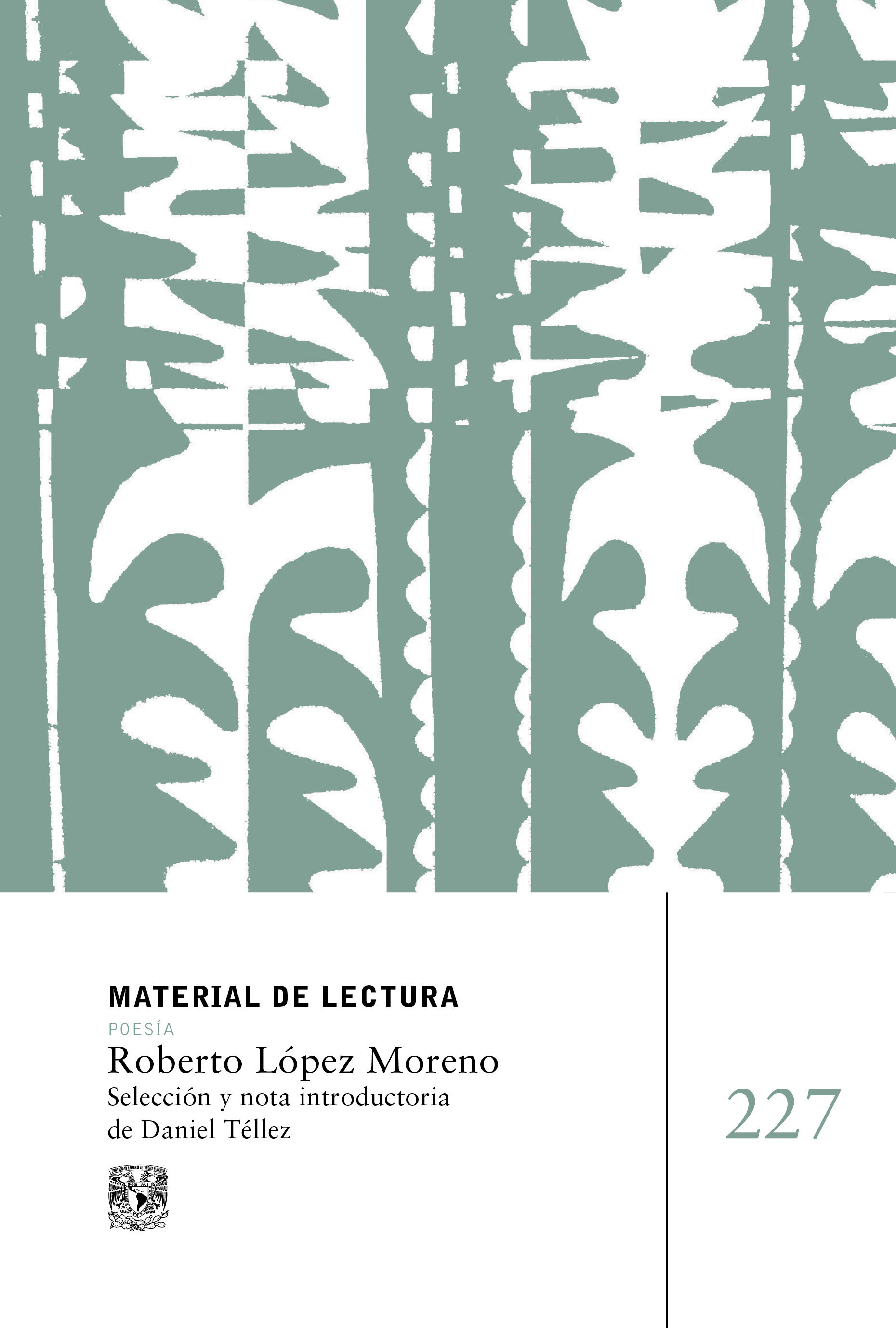 Roberto López Moreno. Material de lectura núm. 227. Poesía. Nueva época