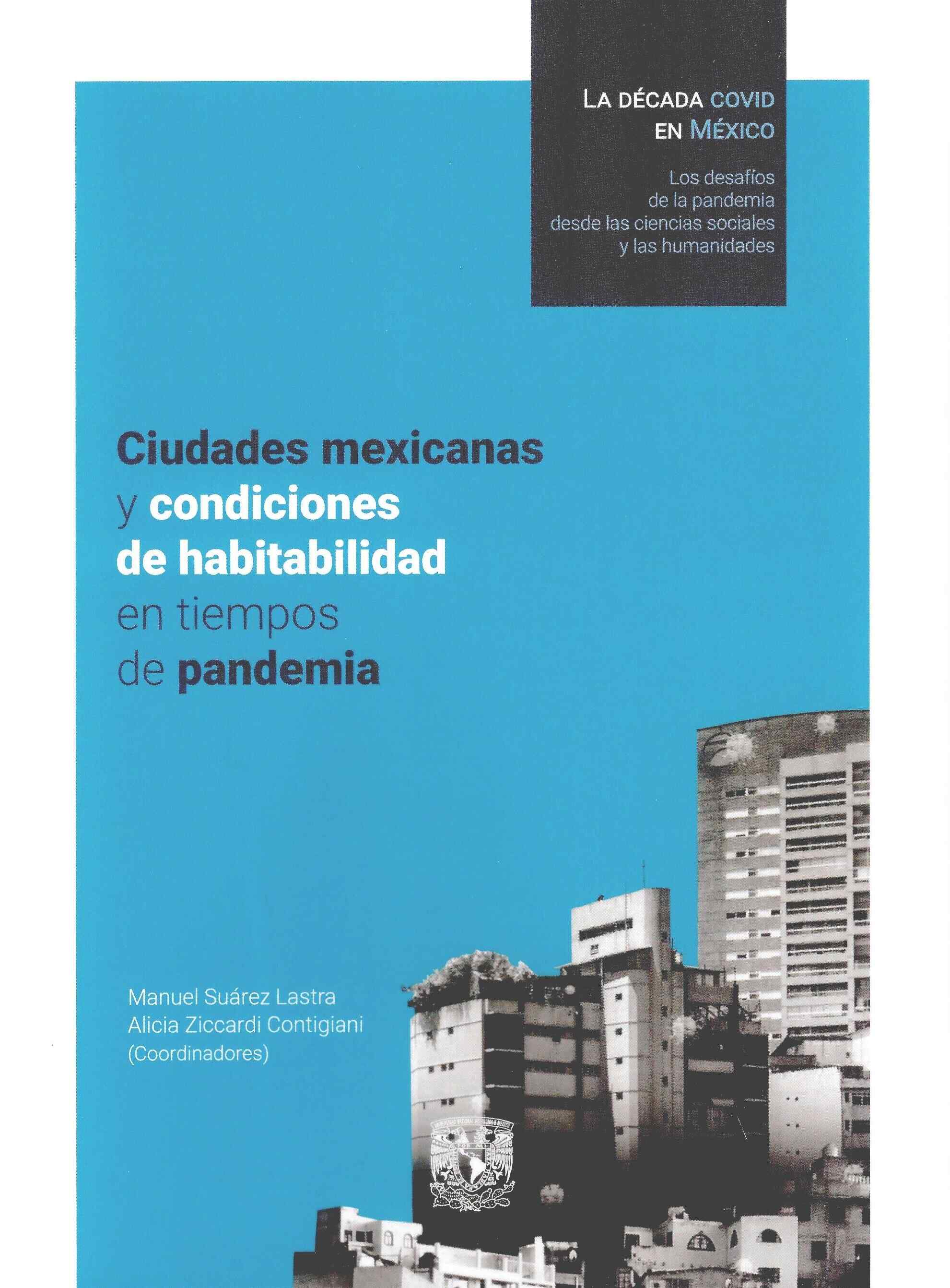 Ciudades mexicanas y condiciones de habitabilidad en tiempos de pandemia