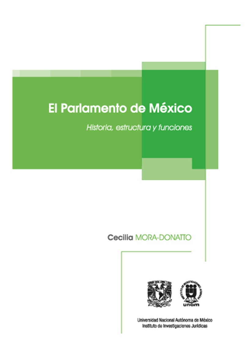 El Parlamento de México. Historia, estructura y funciones