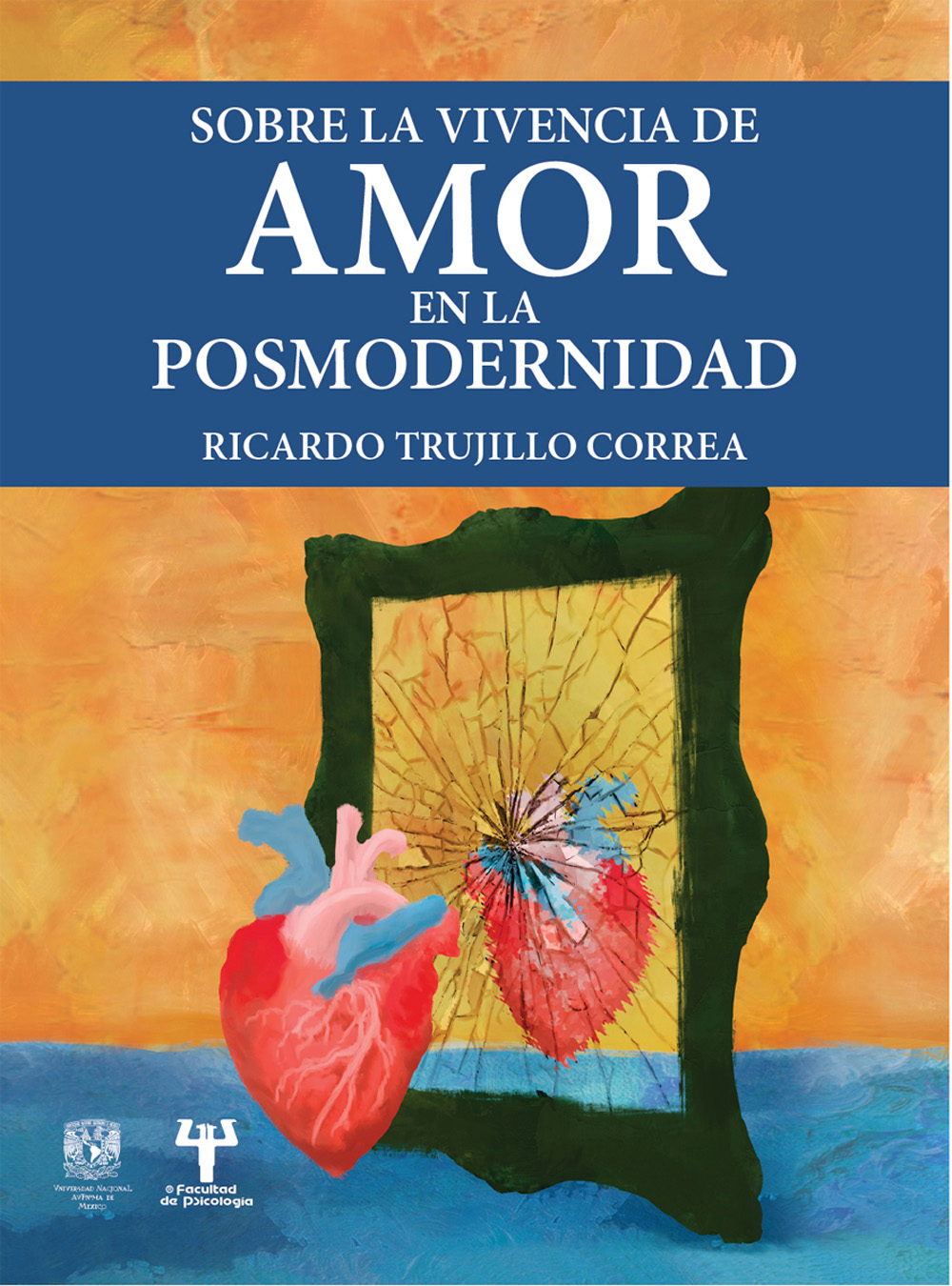 Sobre la vivencia de amor en la posmodernidad