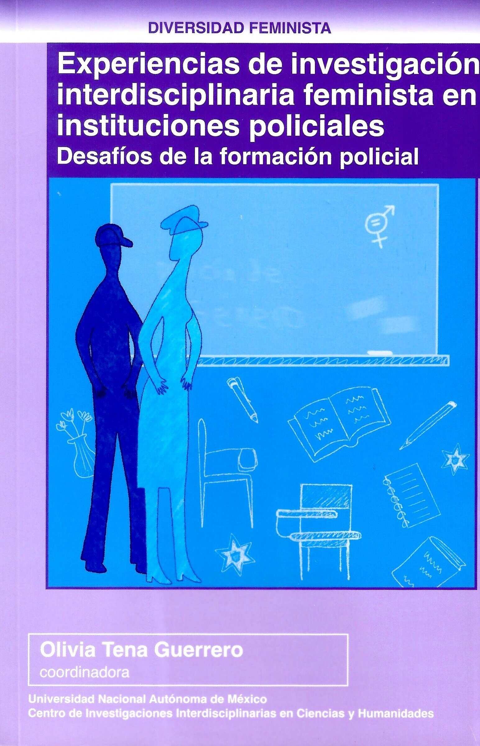 Experiencias de investigación interdisciplinaria feminista en instituciones policiales. Desafíos de la formación policial