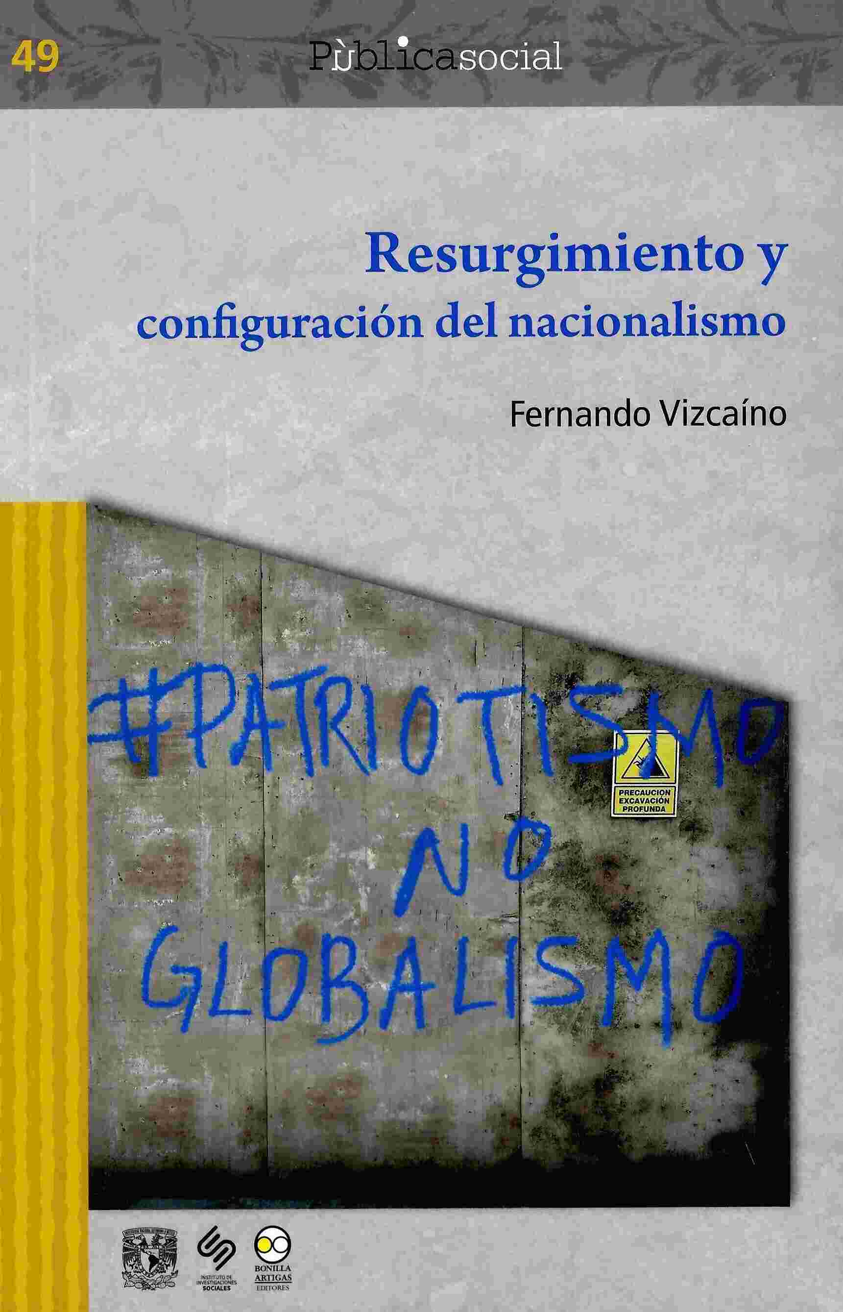 Resurgimiento y configuración del nacionalismo