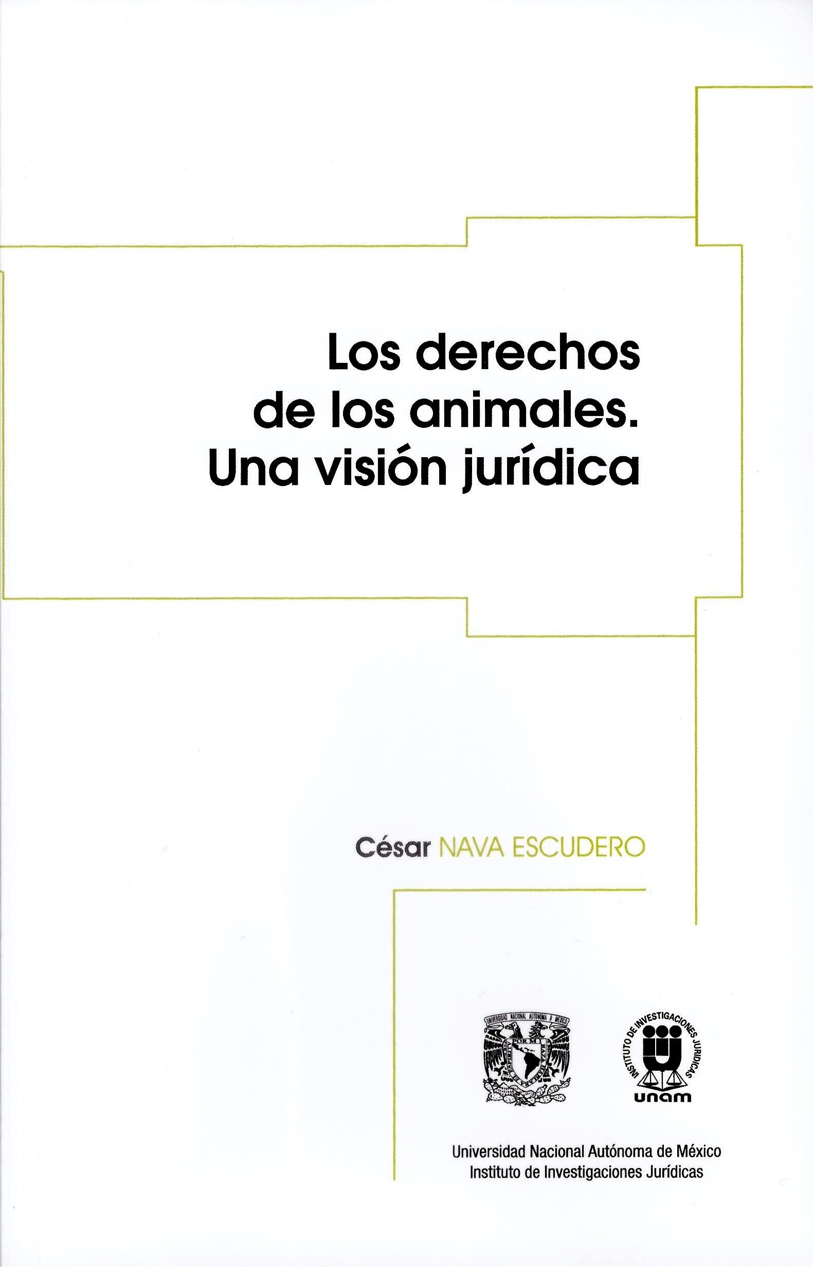 Los derechos de los animales. Una visión jurídica