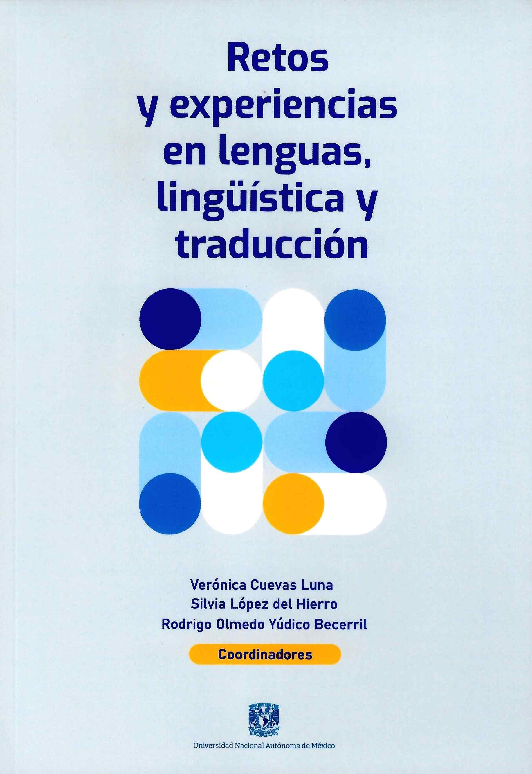 Retos y experiencias en lenguas, lingüística y traducción