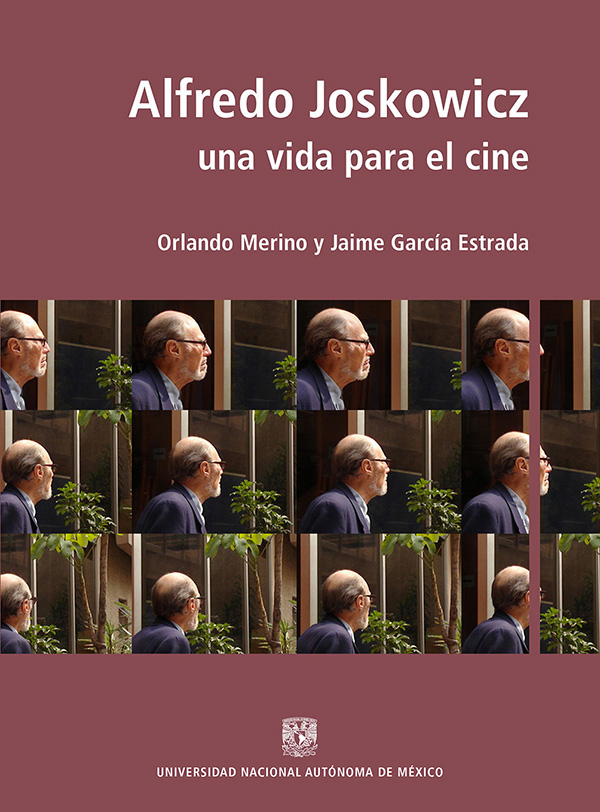 Alfredo Joskowicz: una vida para el cine