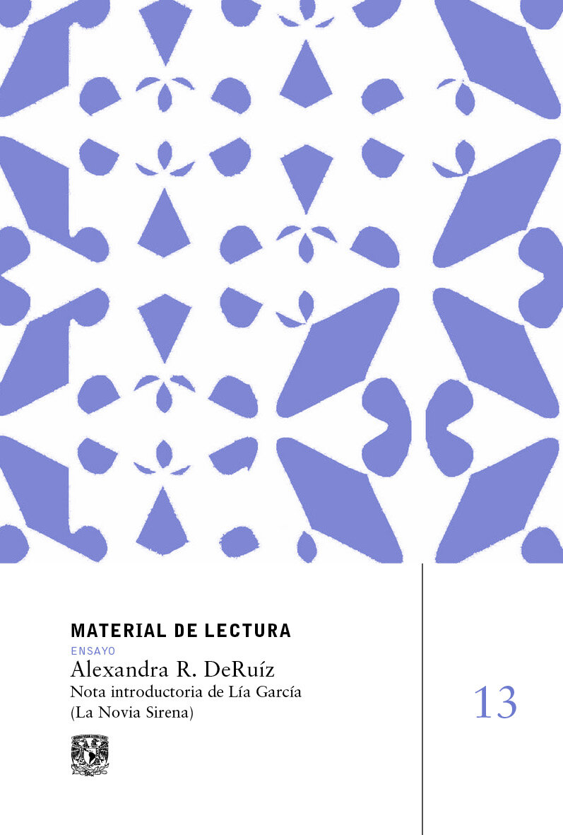 Alexandra R. DeRuíz. Material de lectura núm 13. Ensayo