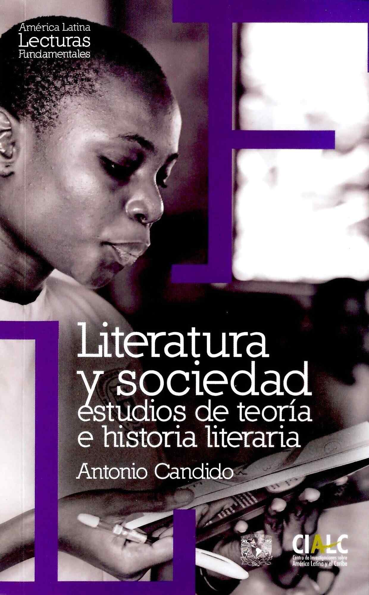 Literatura y sociedad: estudios de teoría e historia literaria