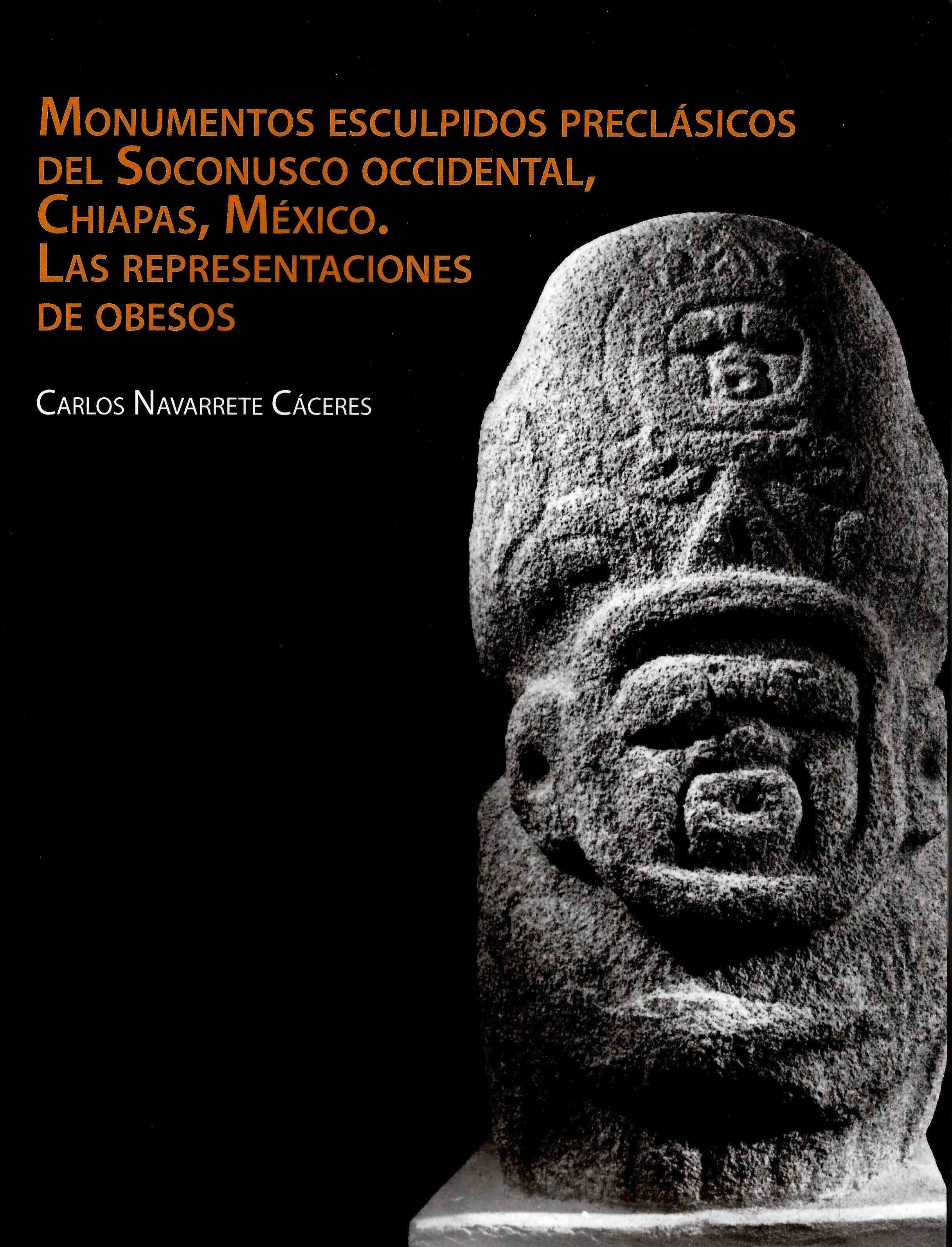 Monumentos esculpidos preclásicos del Soconusco occidental, Chiapas, México. Las representaciones de obesos