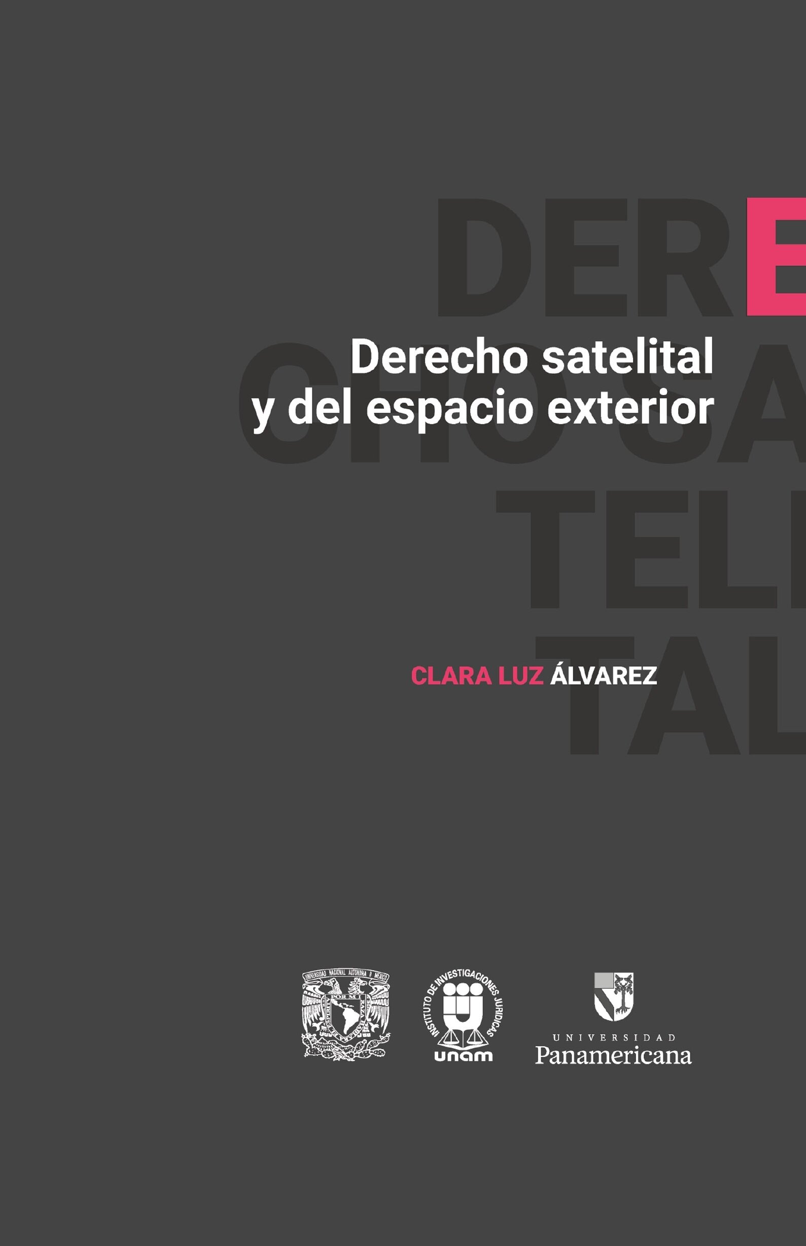 Derecho satelital y del espacio exterior