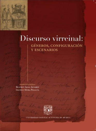 Discurso virreinal: géneros, configuración y escenarios