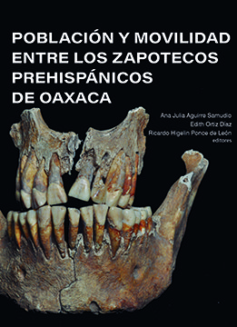 Población y movilidad entre los zapotecas prehispánicos de Oaxaca