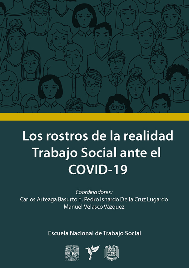 Los rostros de la realidad. Trabajo social ante el COVID-19