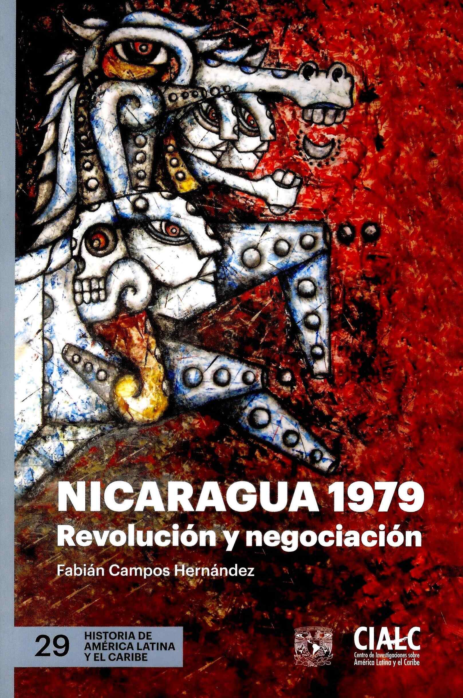 Nicaragua 1979. Revolución y negociación