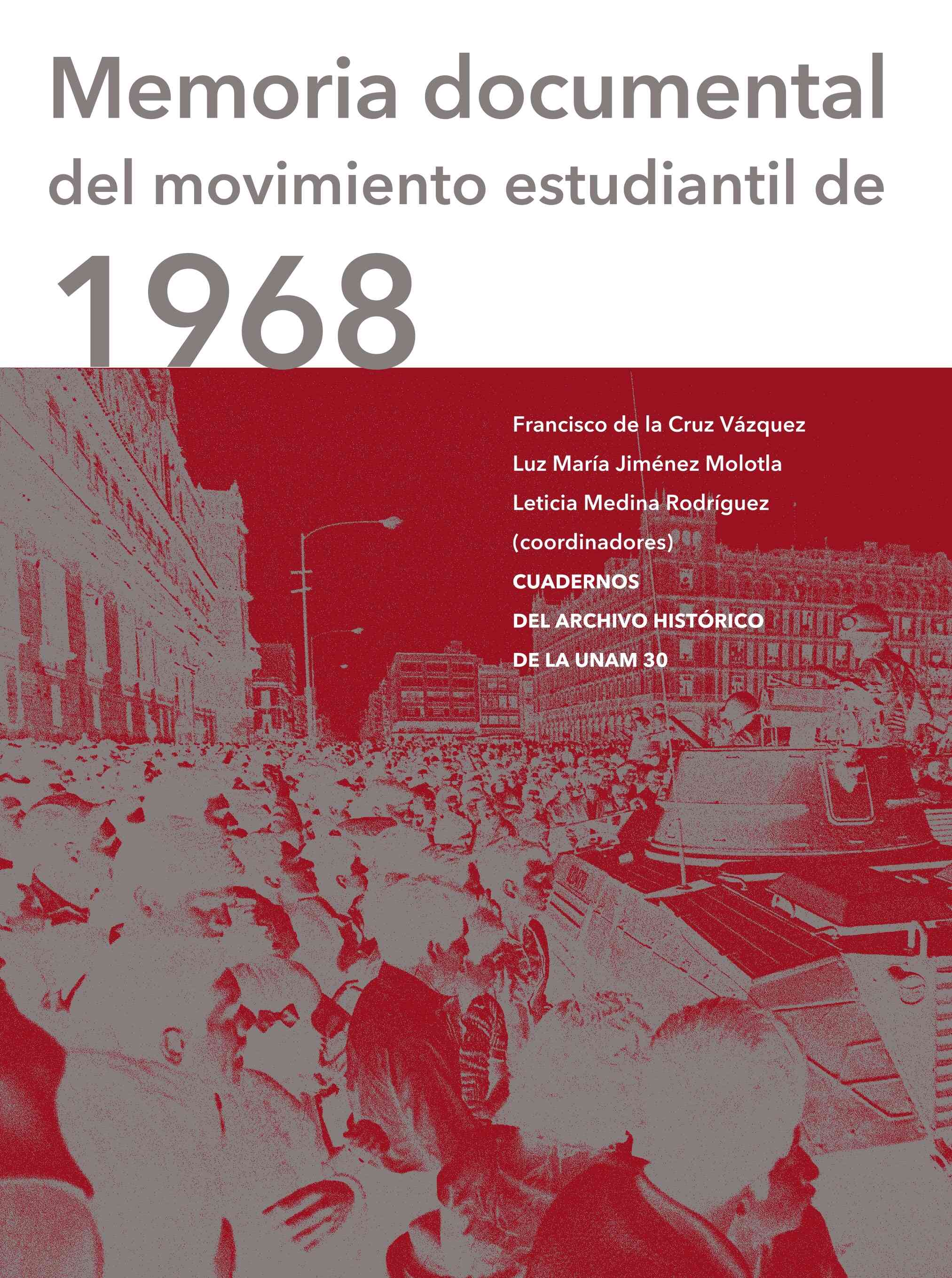 Memoria documental del movimiento estudiantil de 1968