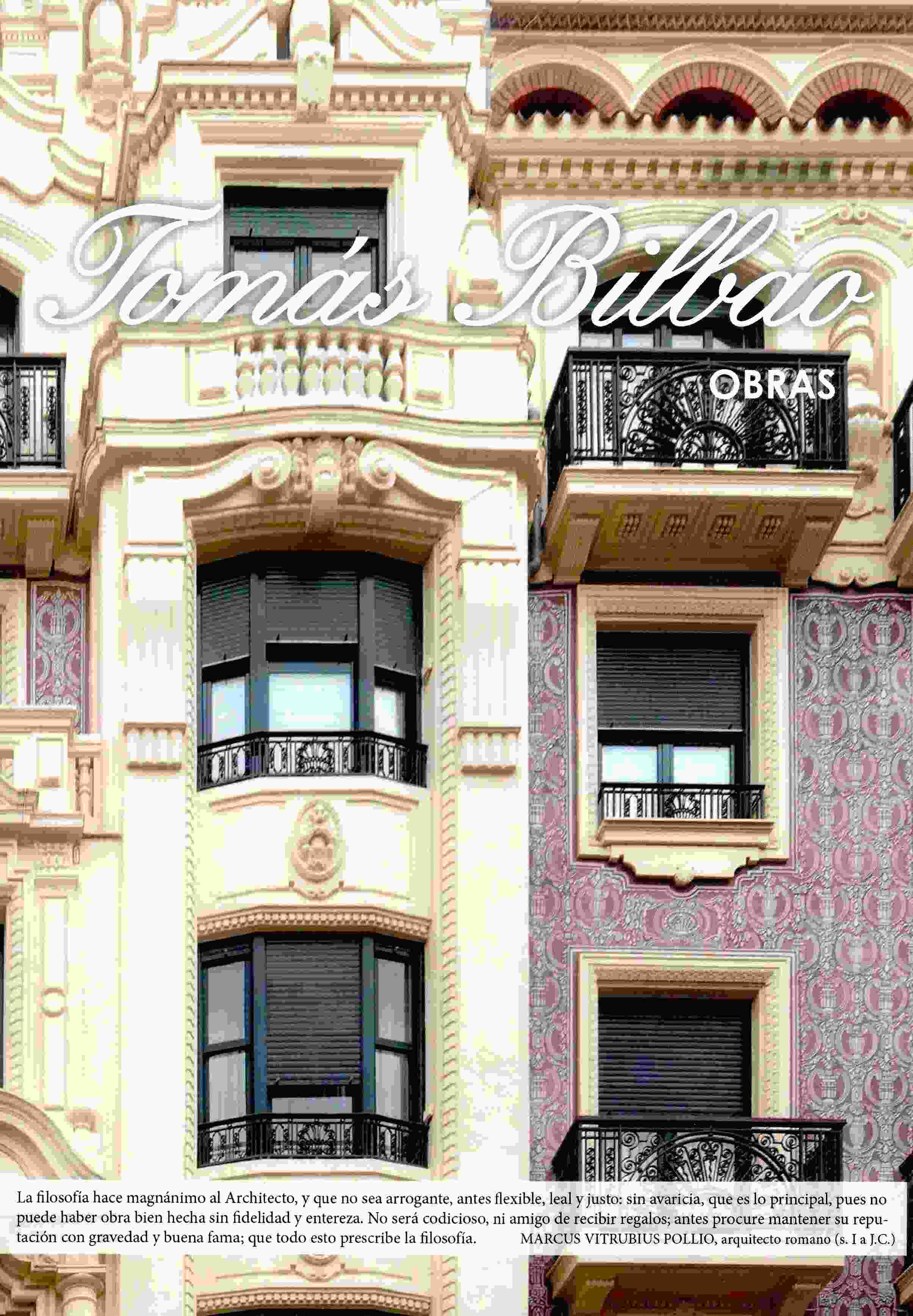 Tomás Bilbao. Obras