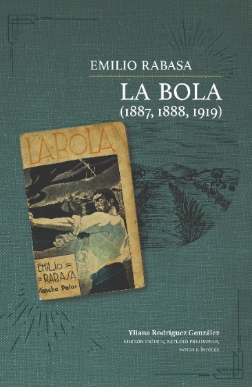 La Bola (1887, 1888, 1919)