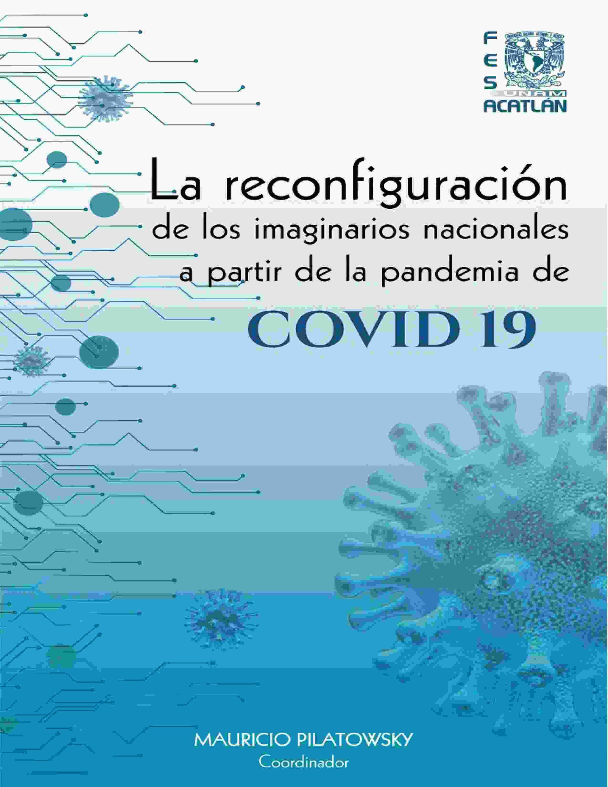 La reconfiguración de los imaginarios nacionales a partir de la pandemia de COVID 19