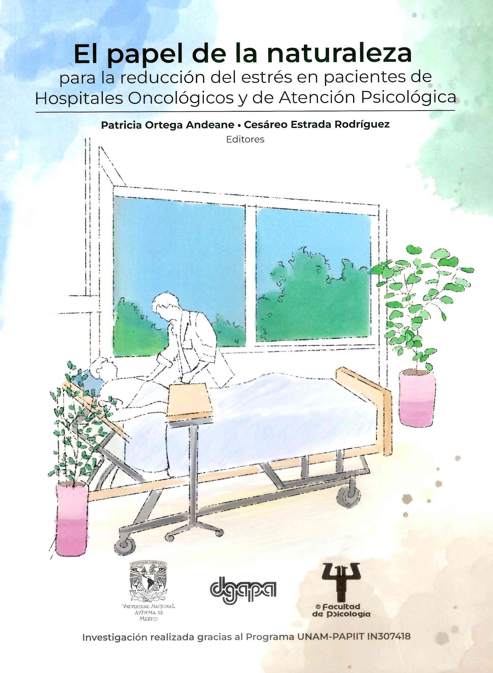 El papel de la naturaleza para la reducción del estrés en pacientes de Hospitales Oncológicos y de Atención Psicológica