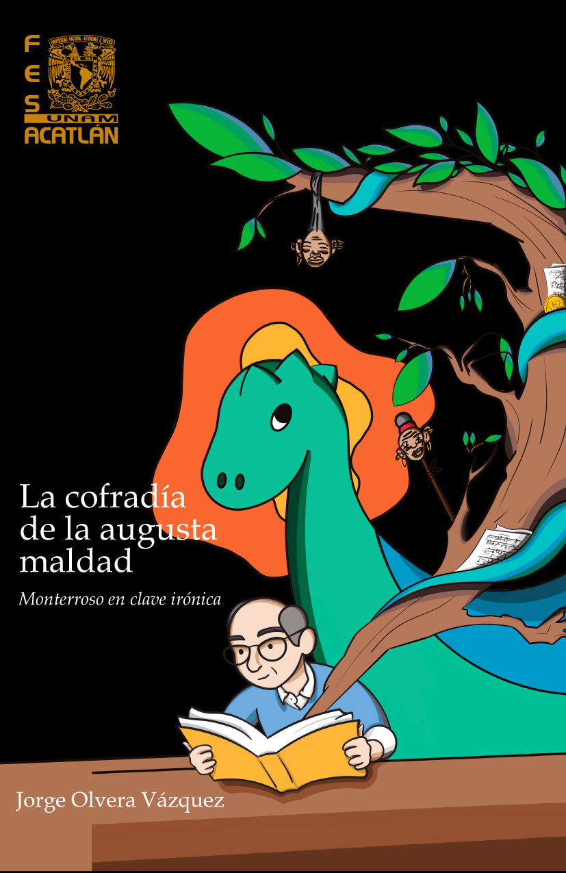 La cofradía de la augusta maldad. Monterroso en clave irónica