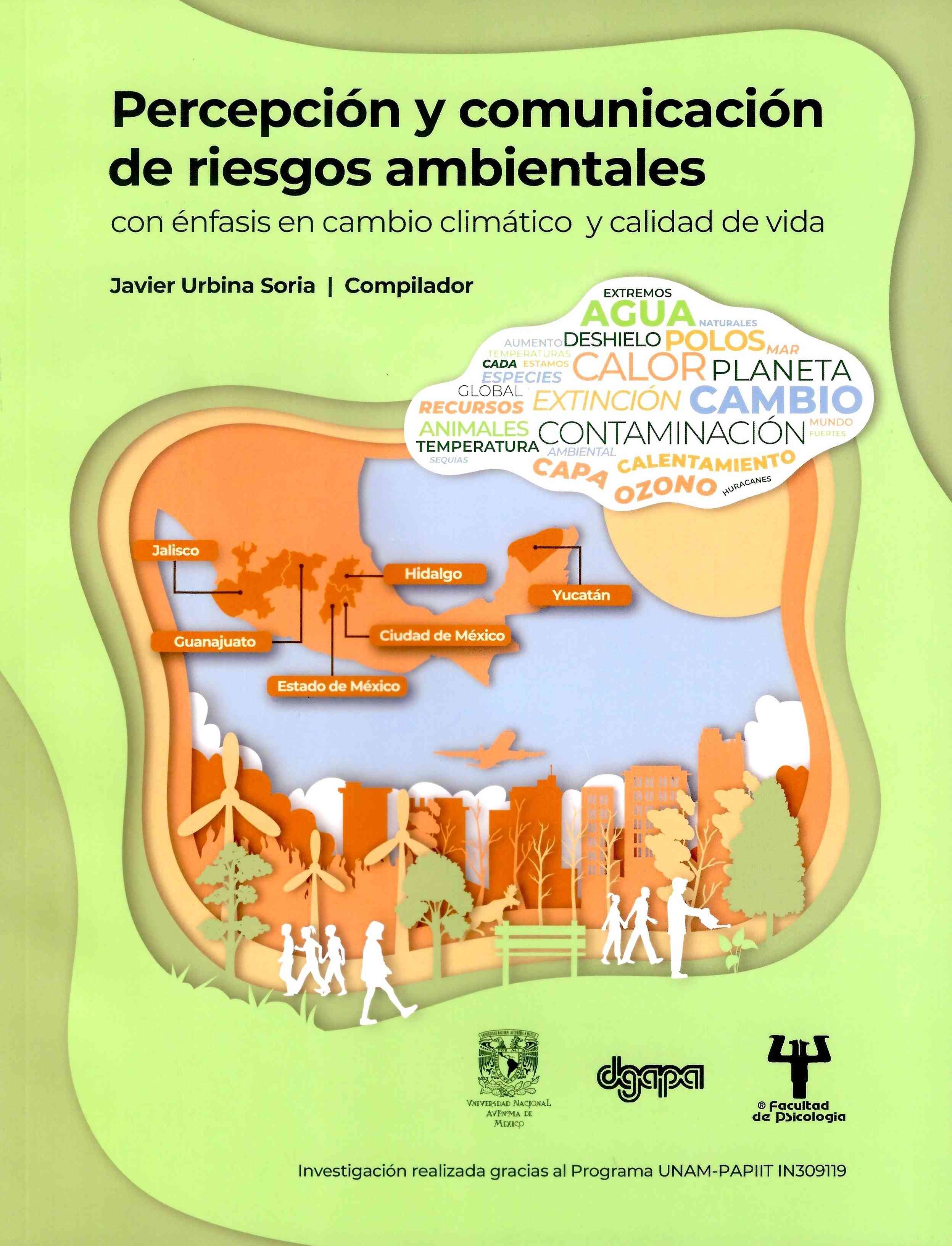 Percepción y comunicación de riesgos ambientales con enfásis en cambio climático y calidad de vida