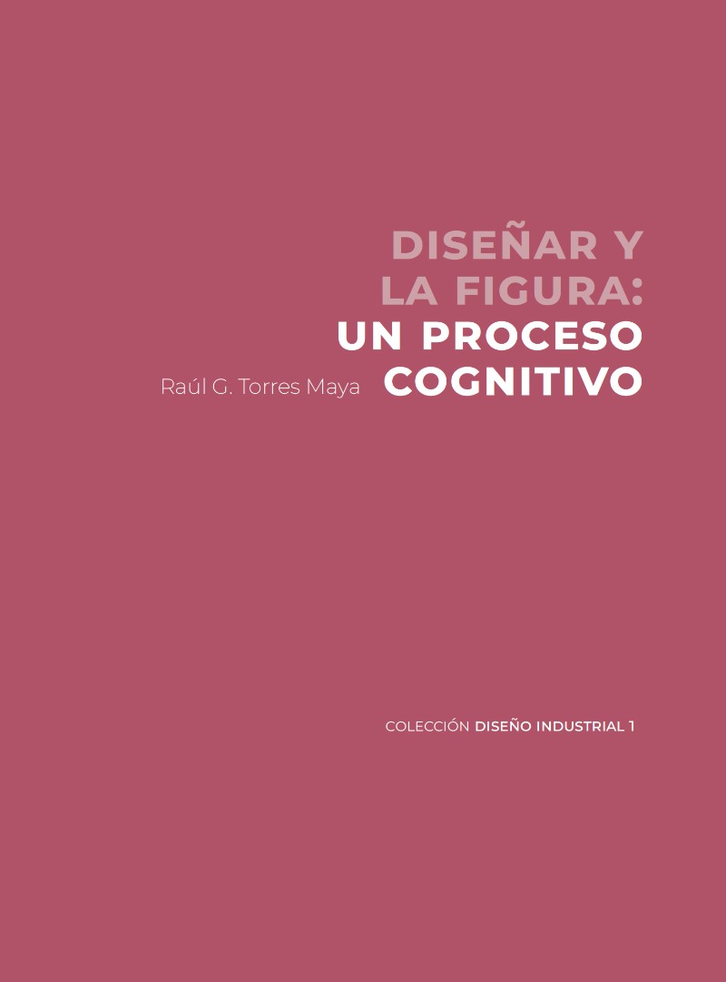 Diseñar y la figura: un proceso cognitivo