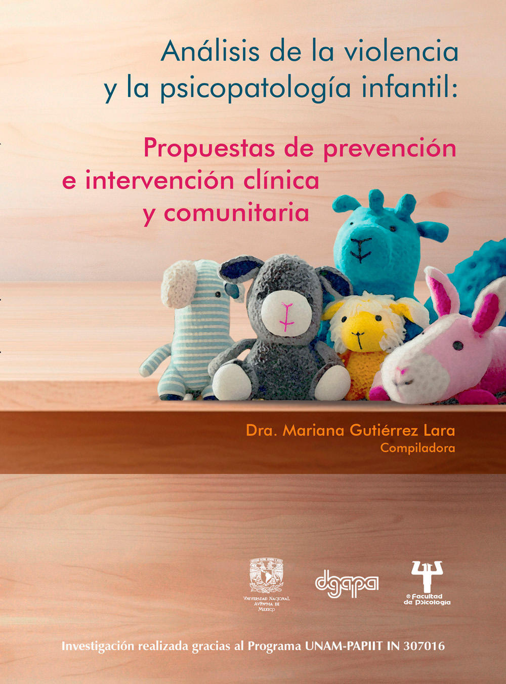 Análisis de la violencia y la psicopatología infantil. Propuestas de prevención e intervención clínica y comunitaria