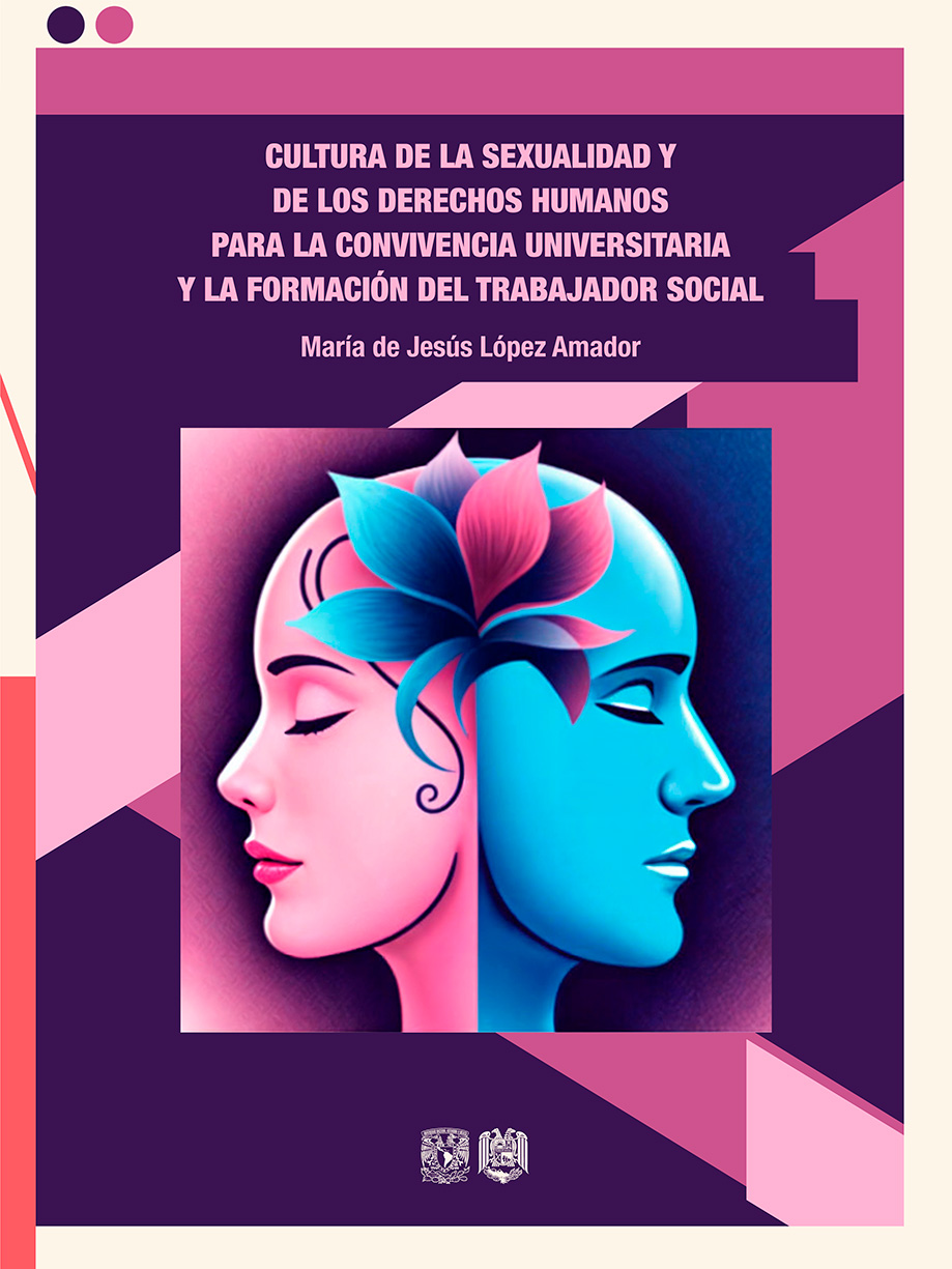 Cultura de la sexualidad y de los derechos humanos para la convivencia universitaria y la formación del trabajador social