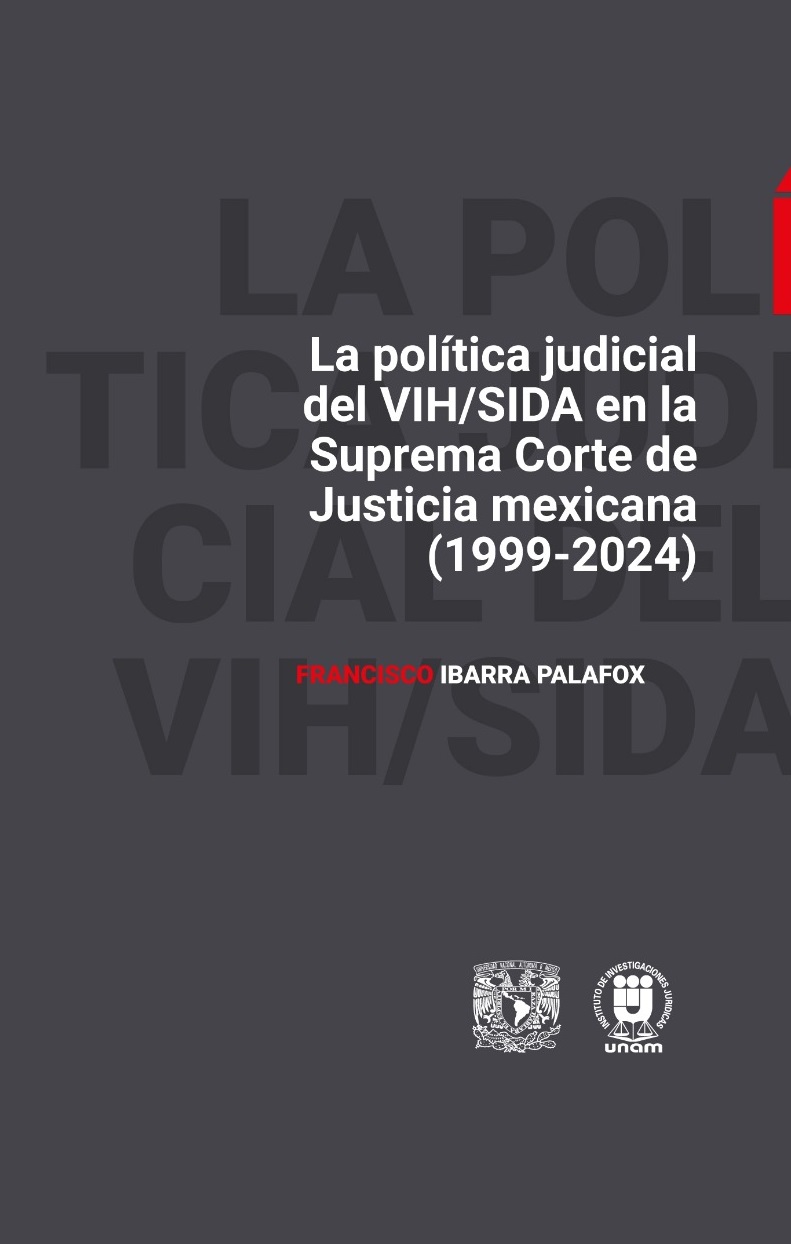 La política judicial del VIH/SIDA en la Suprema Corte de Justicia mexicana (1999-2024)