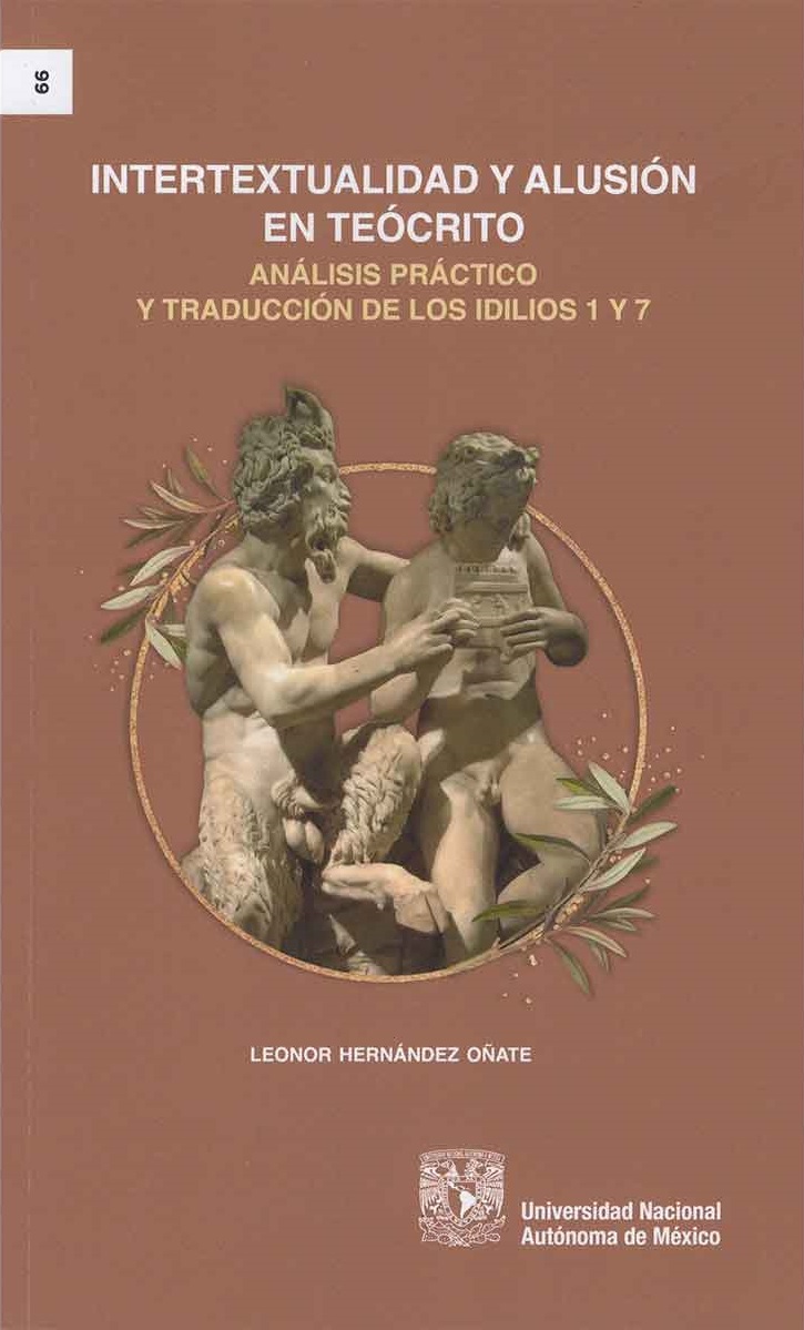 Intertextualidad y alusión en Teócrito. Análisis práctico y traducción de los idilios 1 y 7