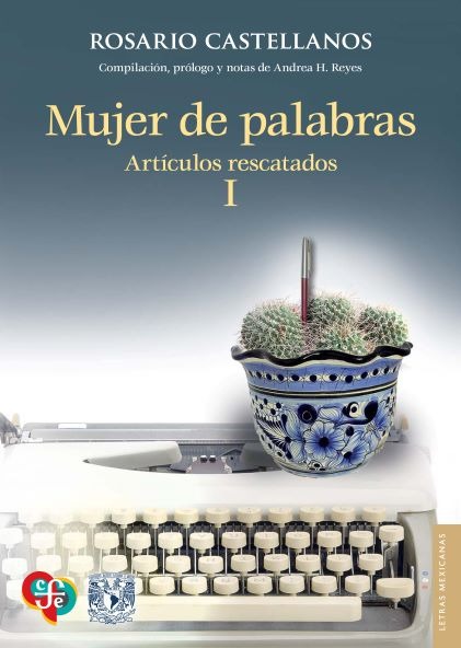 Mujer de palabras. Artículos rescatados I