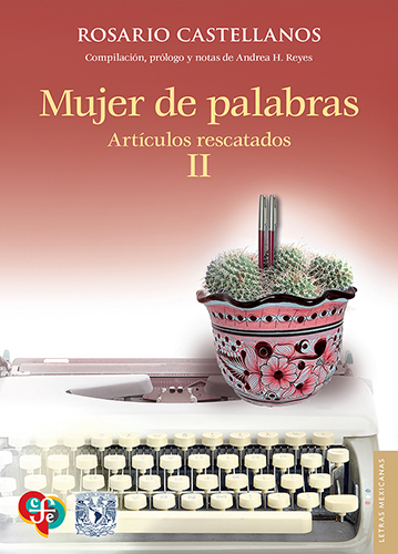 Mujer de palabras. Artículos rescatados II