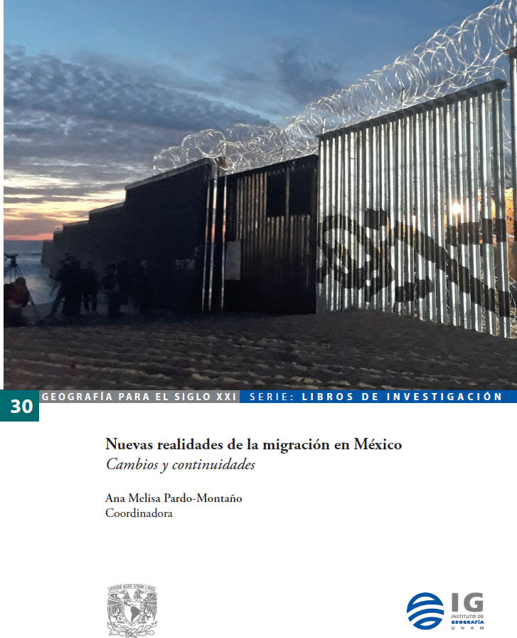 Nuevas realidades de la migración en México. Cambios y continuidades