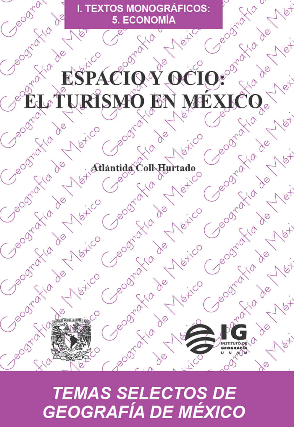Espacio y ocio: el turismo en México