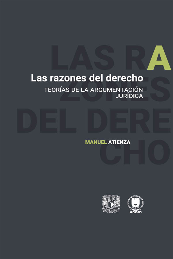 Las razones del derecho. Teorías de la argumentación jurídica