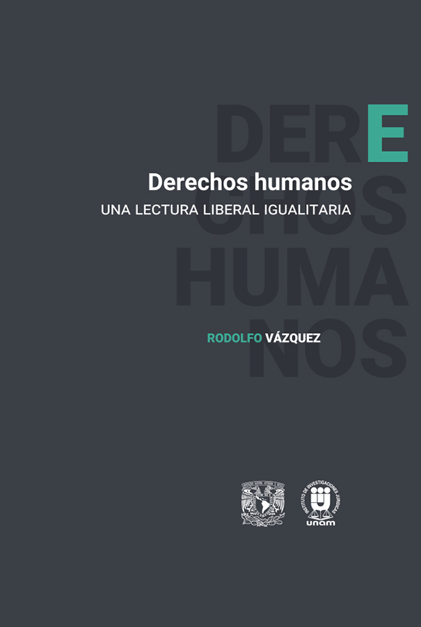 Derechos humanos. Una lectura liberal igualitaria