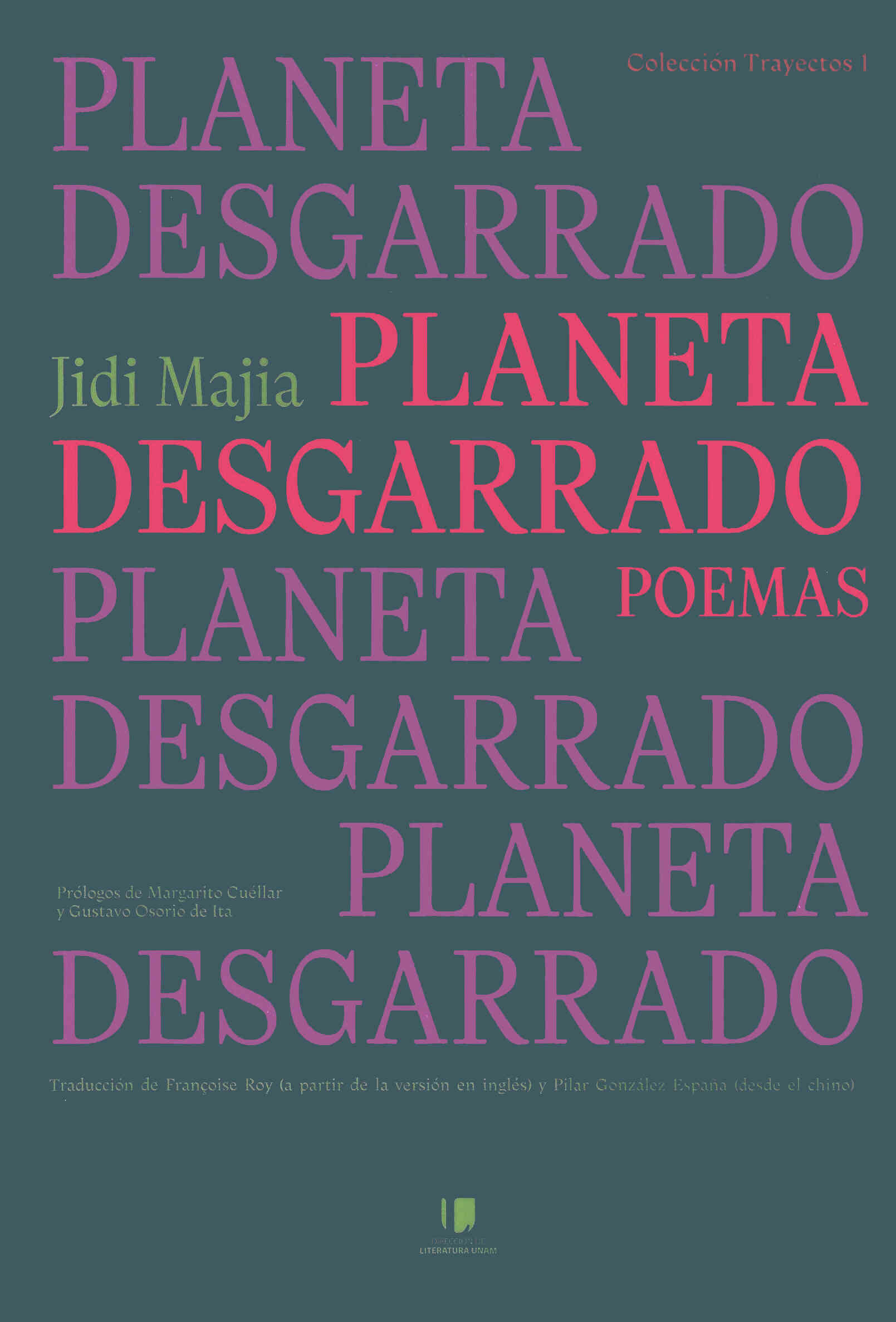 Planeta desgarrado. Poemas. Vol. 1