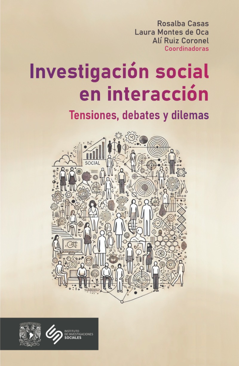 Investigación social en interacción. Tensiones, debates y dilemas