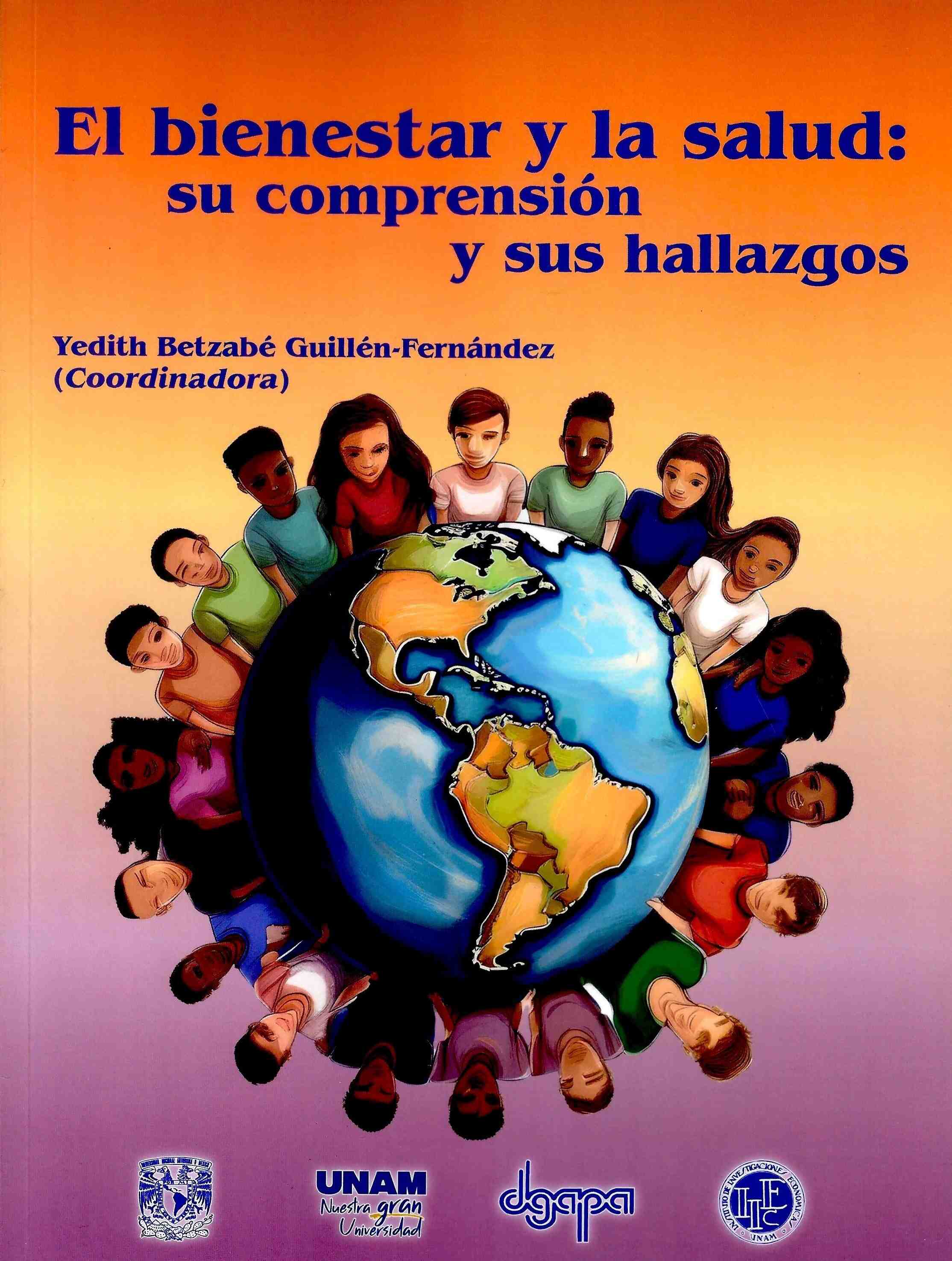 El bienestar y la salud: su comprensión y sus hallazgos