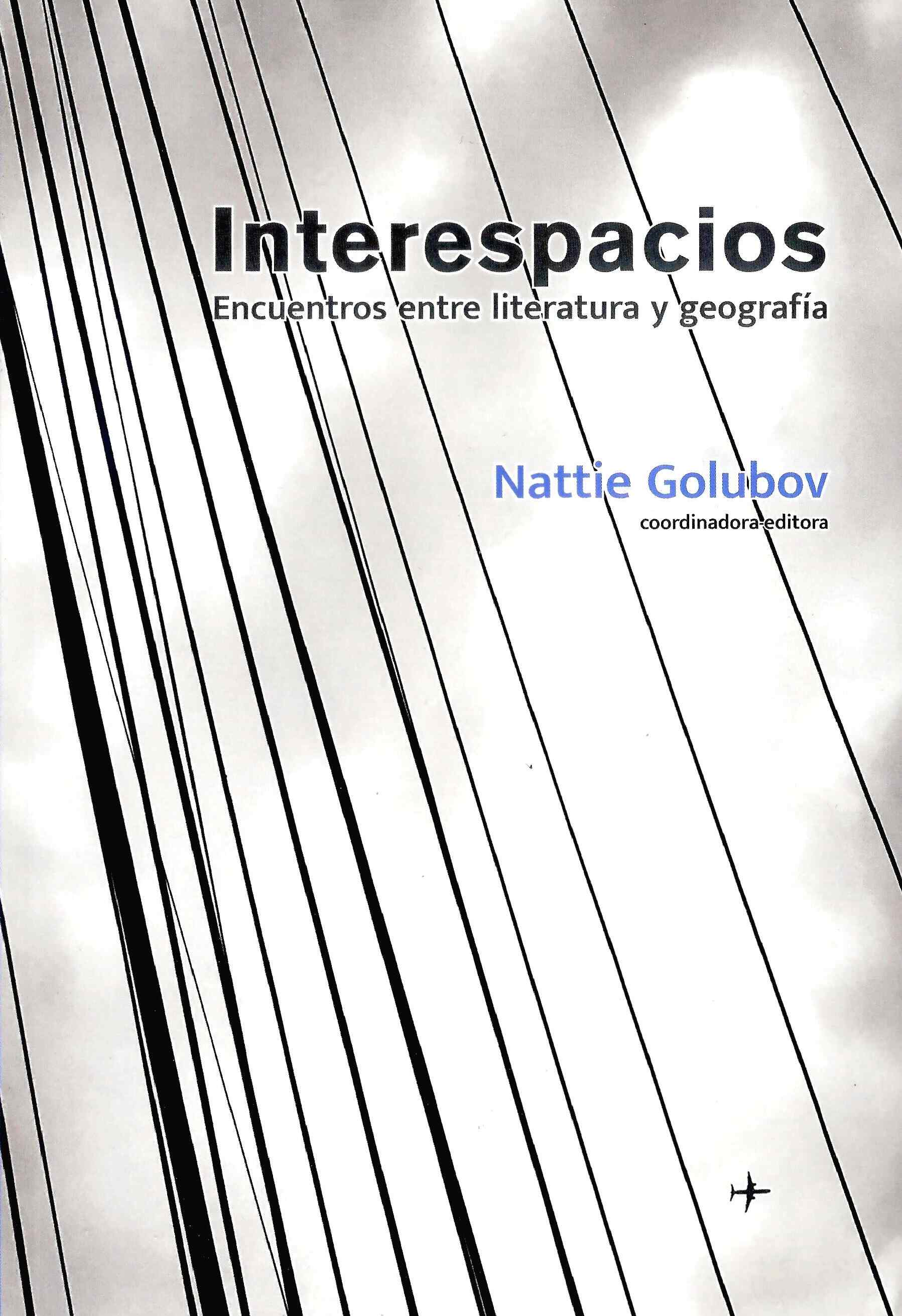 Interespacios: encuentros entre literatura y geografía