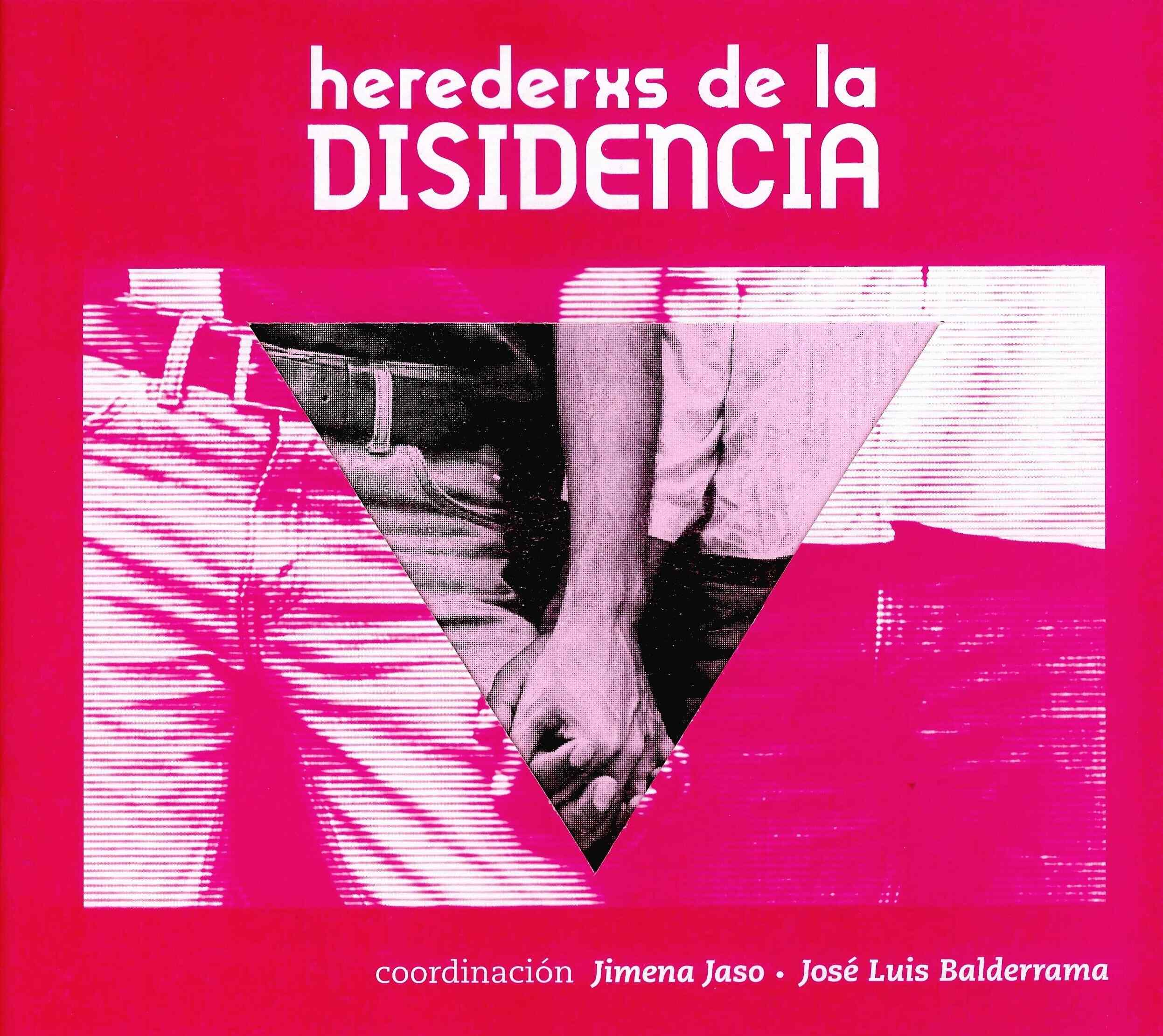 Herederxs de la disidencia