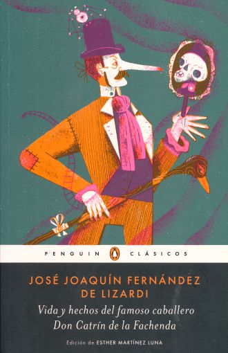 Vida y hechos del famoso caballero Don Catrín de la Fachenda/Noches tristes y día alegre