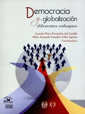 Democracia y globalización. Diferentes enfoques