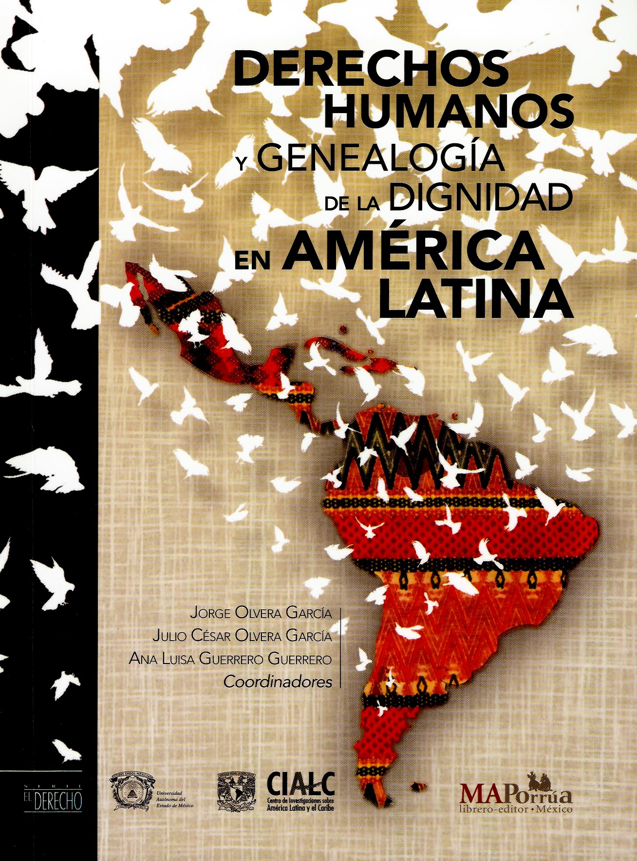 Derechos humanos y genealogía de la dignidad en América Latina