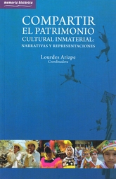 Compartir el patrimonio cultural inmaterial. Narrativas y representaciones